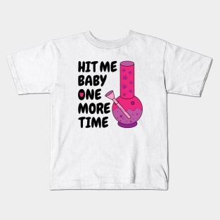 Hit me baby one more time Kids T-Shirt